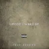 Wake Up (Trap Session)