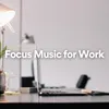 Music to focus on Work 2