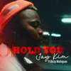 About Hold You Song