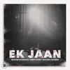 About Ek Jaan Song