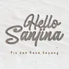 Hello Sanjina