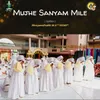 About Mujhe Sanyam Mile Song