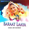 Baraat Laaya