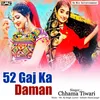 About 52 Gaj Ka Daman Song