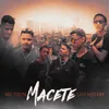 About Macete Song