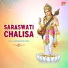 About Saraswati Chalisa Song