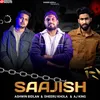 About Saajish Song