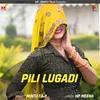 Pili Lugadi Meena Ki