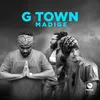 About G Town Madige Song