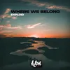 About Where We Belong Extended Version Song
