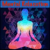 About Mental Relaxation 17 Song