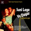 Suni Lage Ye Dagar