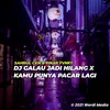 About Galau Jadi Hilang X Kamu Punya Pacar Lagi Song