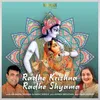 About Radhe Krishna Radhe Shyama Song
