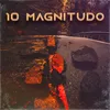 About 10 Magnitudo Song