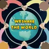 About We Share The World Song