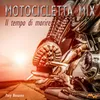 About Il tempo di morire / Motocicletta Mix Pop Remix Version Song