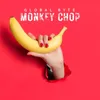 Monkey Chop Speed of Life Radio Edit