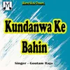 Kundanwa Ke Bahin