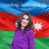 About Qarabağ Azərbaycandır Song