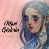 About Mavi Gözlərin Song