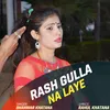 About Tere Jude Mai Rash tapak Song