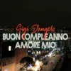 Buon compleanno amore mio