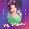 About Mr.Mahmud Song
