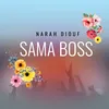 About Sama Boss Song