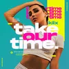 Take Our Time Extended Mix