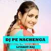 DJ Pe Nachenga