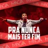 Pra Nunca Mais Ter Fim Ao Vivo