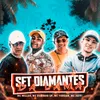 About Set Diamantes da Lama Song