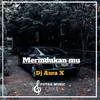 Merindukan Mu Remix