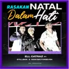 Rasakan natal dalah hati