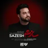 About Sazesh Song