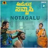 About Notagalu From "Arjuna Sanyasi" Song