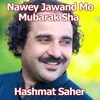 About Nawey Jawand Mo Mubarak Sha Song