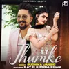 About Jhumke Song