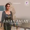 About Jagay Jagay Song