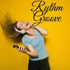 Rythm Groove