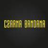 About Czarna Bandana Song