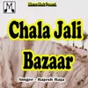 Chala Jali Bazaar