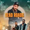 About Dead Roads Song