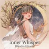 Inner Whisper Extended