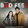 About Bad Feel Song