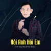 About Hỏi Anh Hỏi Em Song