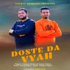 About Doste Da Vyah Song