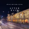 About After Rain Song