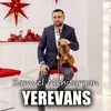 About YEREVANS Song